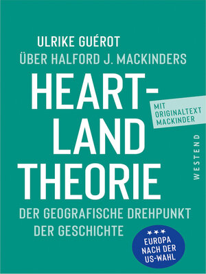 cover image of Ulrike Guérot über Halford J. Mackinders Heartland-Theorie